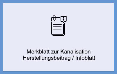 Schaltfläche_Merkblatt_zur_Kanalisation-Herstellungsbeitrag