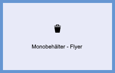 Schaltfläche_Monobehälter_Flyer